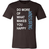 Windsurfing Shirt - Do more of what makes you happy Windsurfing- Hobby Gift-T-shirt-Teelime | shirts-hoodies-mugs