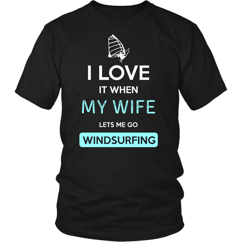 Windsurfing Shirt - I love it when my wife lets me go Windsurfing - Hobby Gift-T-shirt-Teelime | shirts-hoodies-mugs