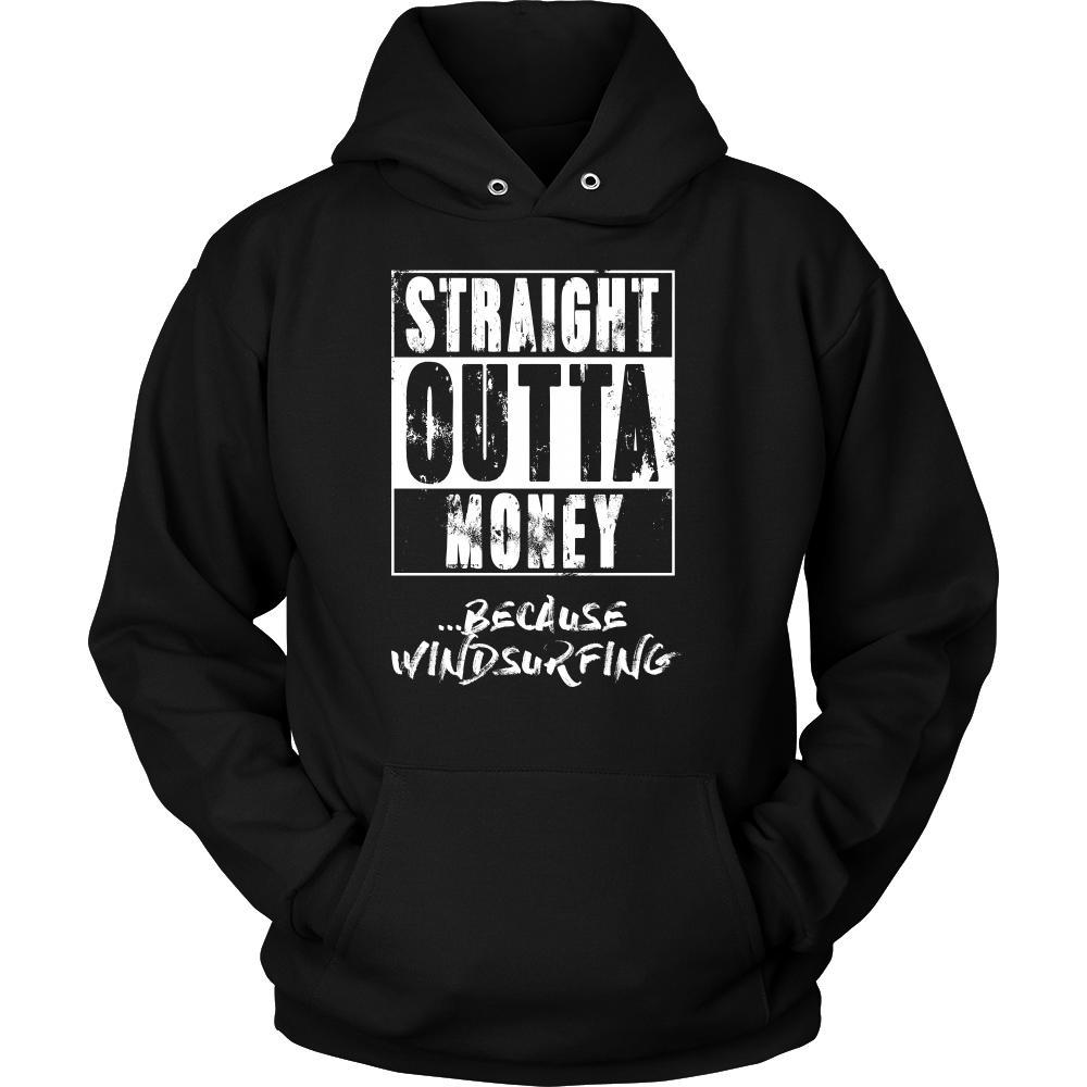 Windsurfing Shirt - Straight outta money ...because Windsurfing- Hobby Gift-T-shirt-Teelime | shirts-hoodies-mugs