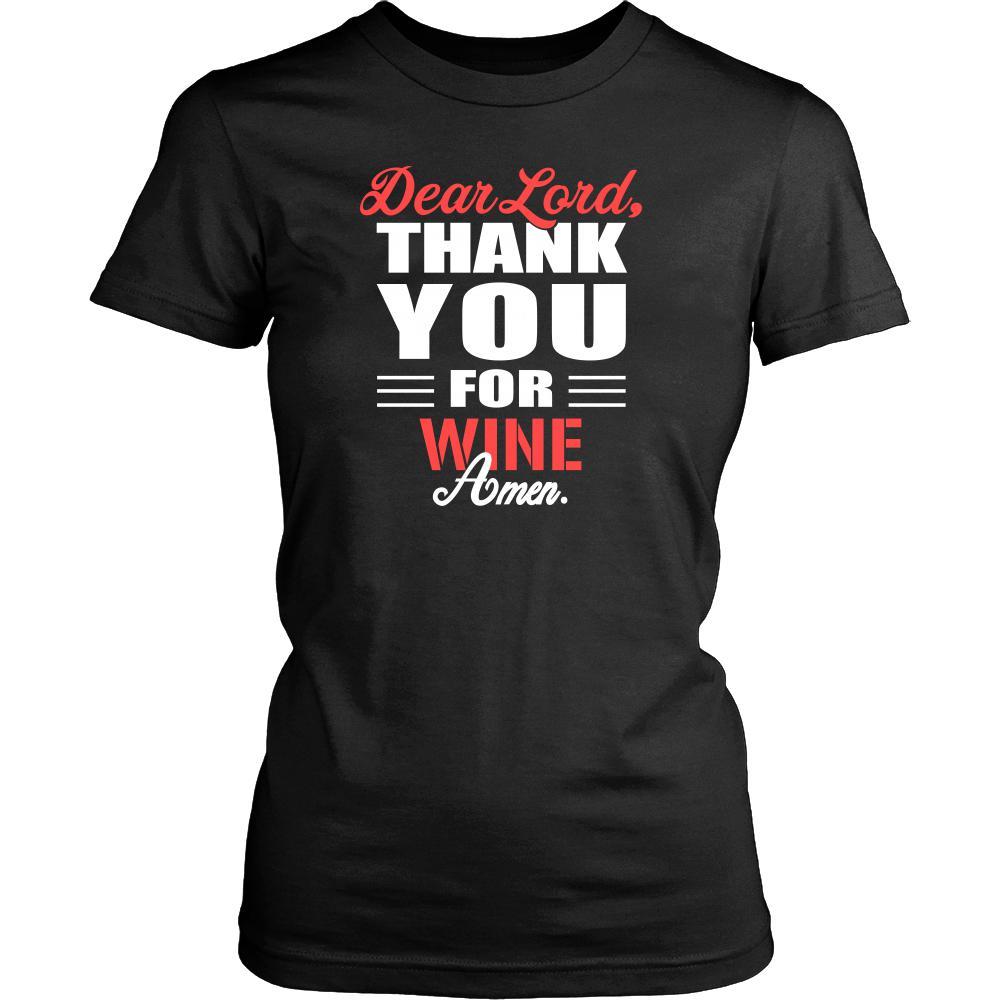 Wine Shirt - Dear Lord, thank you for Wine Amen- Drink Lover-T-shirt-Teelime | shirts-hoodies-mugs