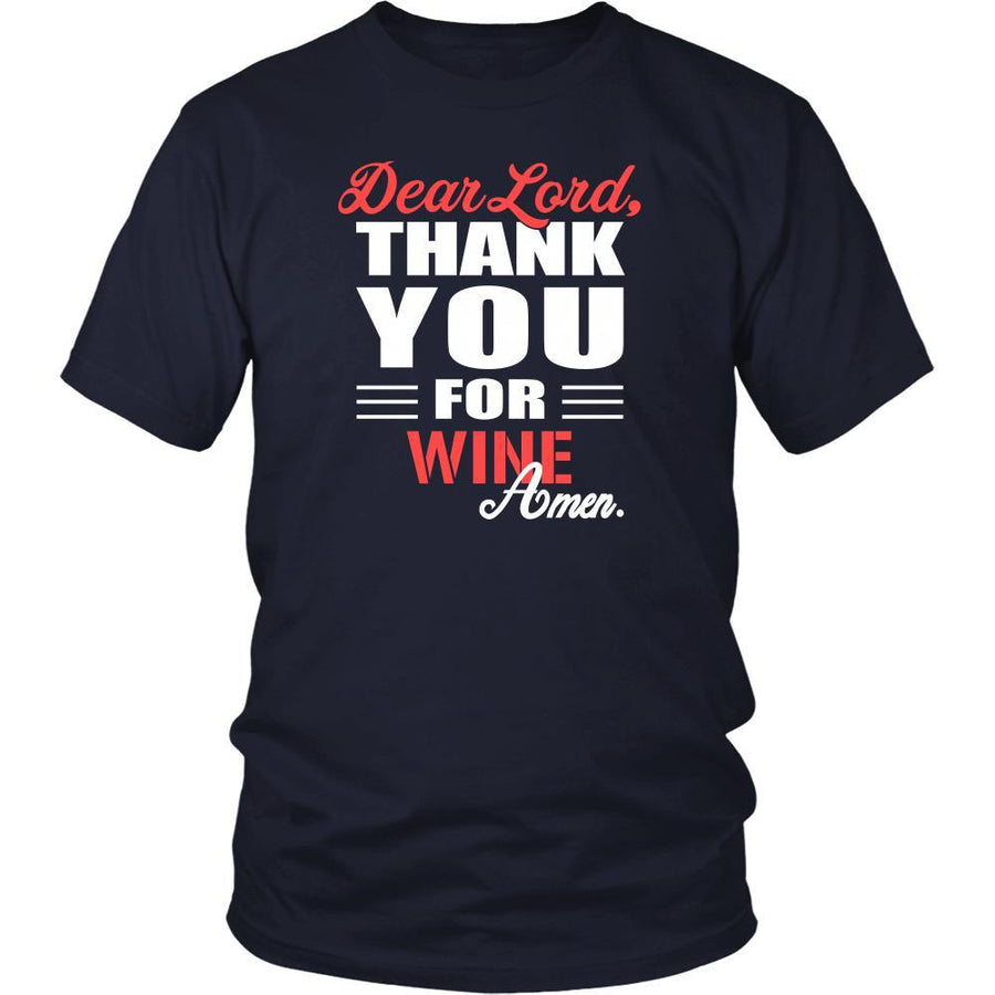 Wine Shirt - Dear Lord, thank you for Wine Amen- Drink Lover-T-shirt-Teelime | shirts-hoodies-mugs