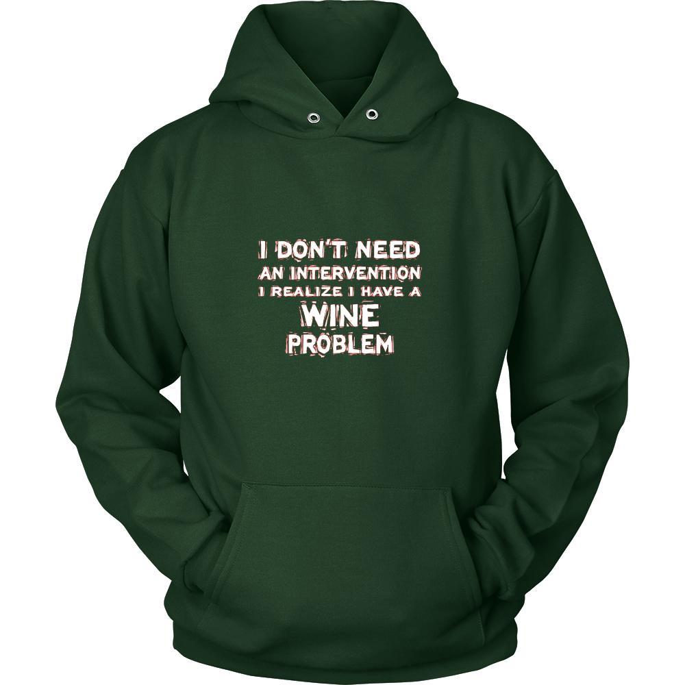 Wine Shirt - I don't need an intervention I realize I have a Wine problem- Drink Love Gift-T-shirt-Teelime | shirts-hoodies-mugs
