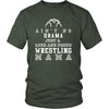 Wrestling Shirt - ain't no drama just a loud and proud wrestling mama- Sport mother-T-shirt-Teelime | shirts-hoodies-mugs