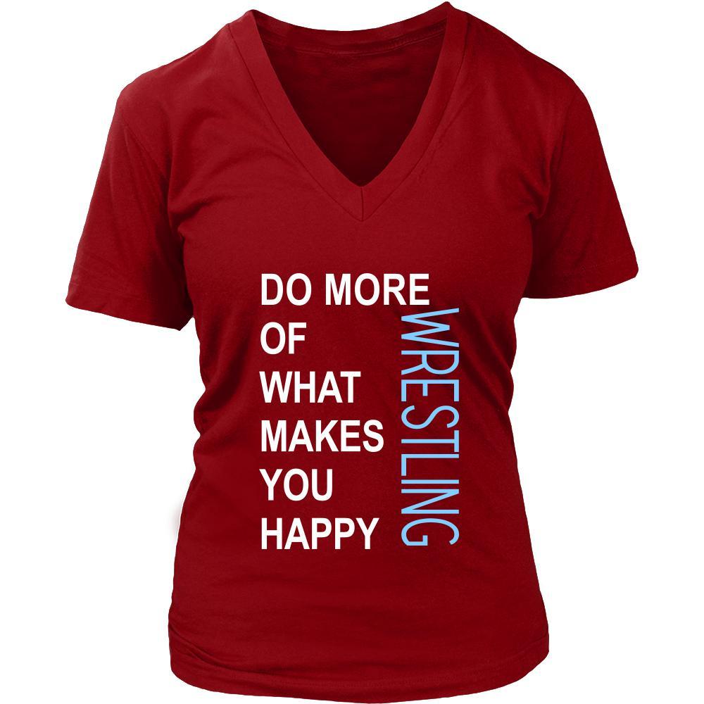 Wrestling Shirt - Do more of what makes you happy Wrestling- Sport Gift-T-shirt-Teelime | shirts-hoodies-mugs