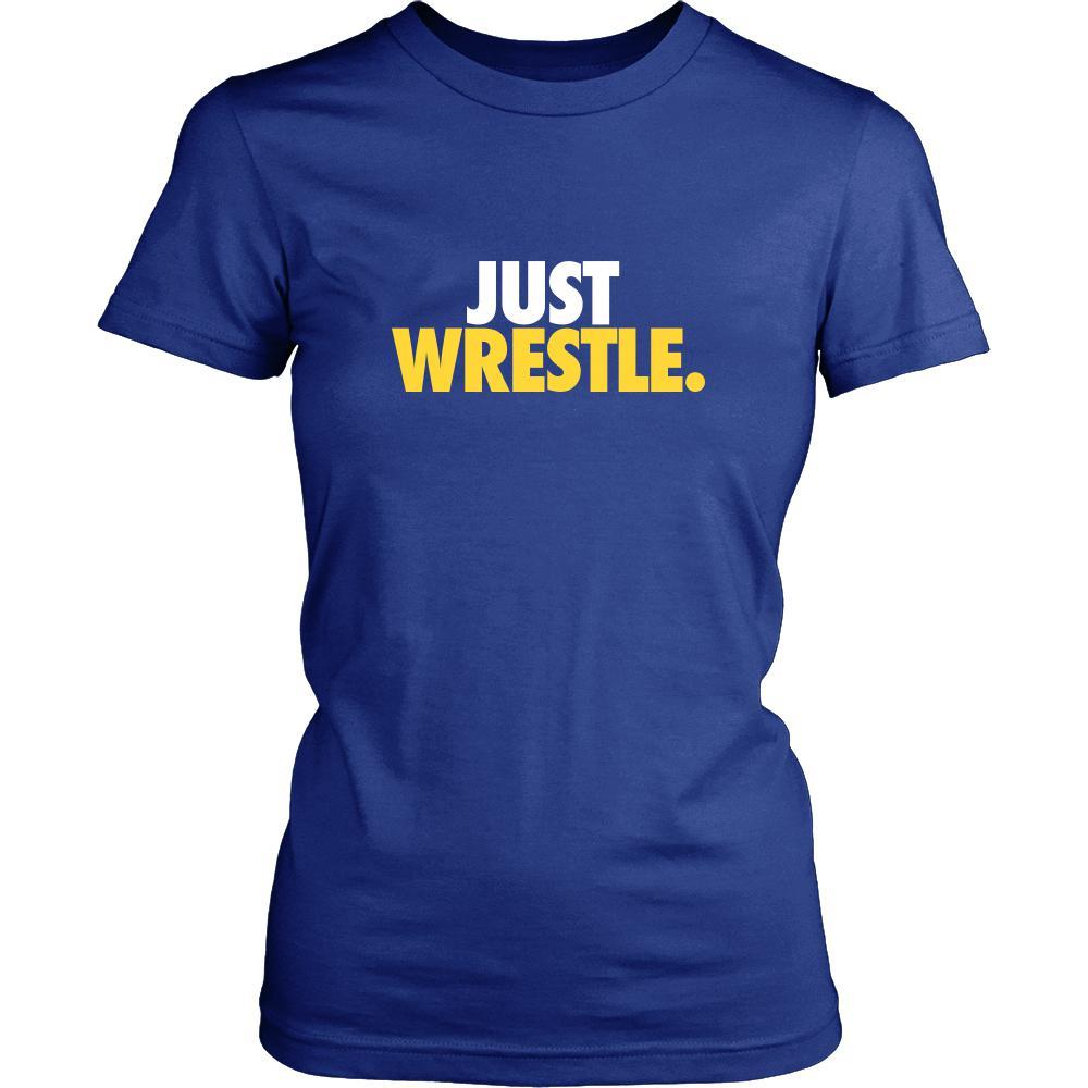 Wrestling Shirt - just wrestle- Sport Gift-T-shirt-Teelime | shirts-hoodies-mugs