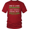 Wrestling Shirt - Sorry If I Looked Interested, I think about Wrestling - Sport Gift-T-shirt-Teelime | shirts-hoodies-mugs