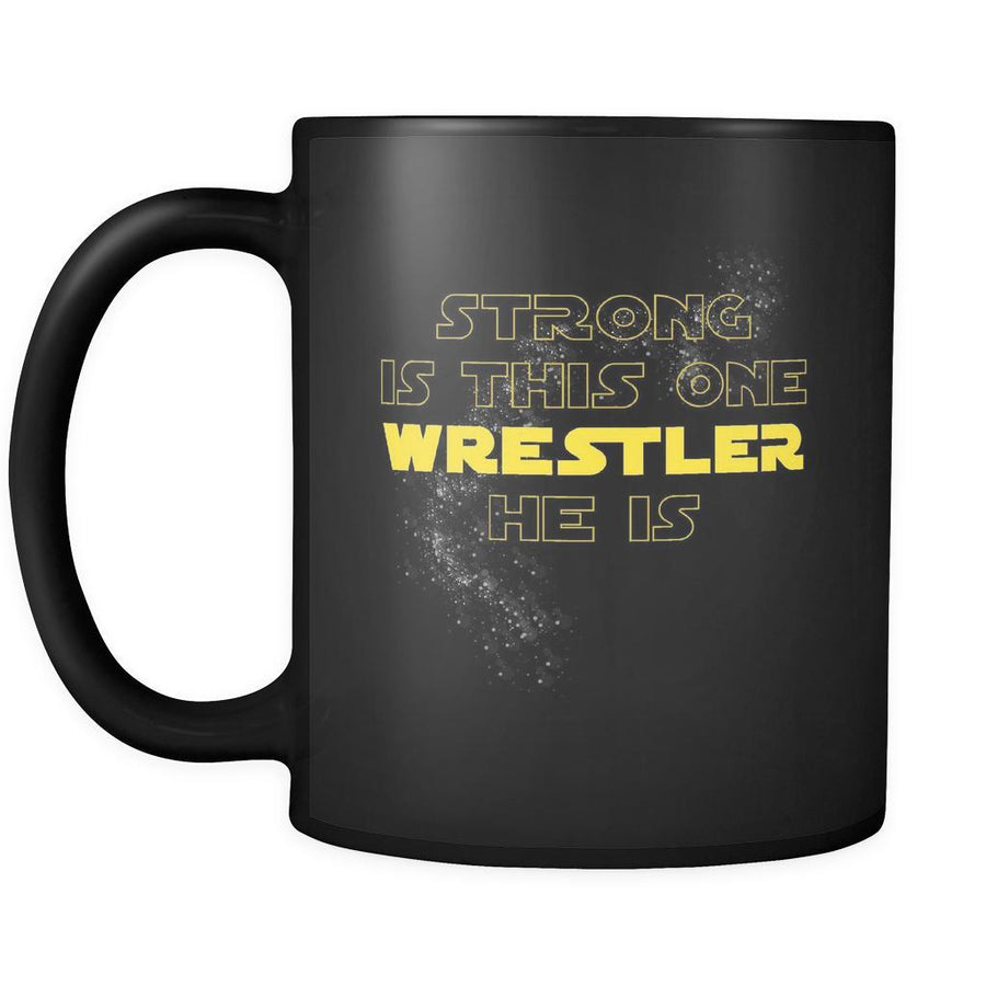 Wrestling Strong Is This One Wrestler He is 11oz Black Mug-Drinkware-Teelime | shirts-hoodies-mugs
