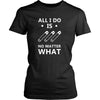 Wrestling T Shirt - All I do is pin No matter what-T-shirt-Teelime | shirts-hoodies-mugs