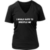 Wrestling T Shirt - I would hate to wrestle me-T-shirt-Teelime | shirts-hoodies-mugs