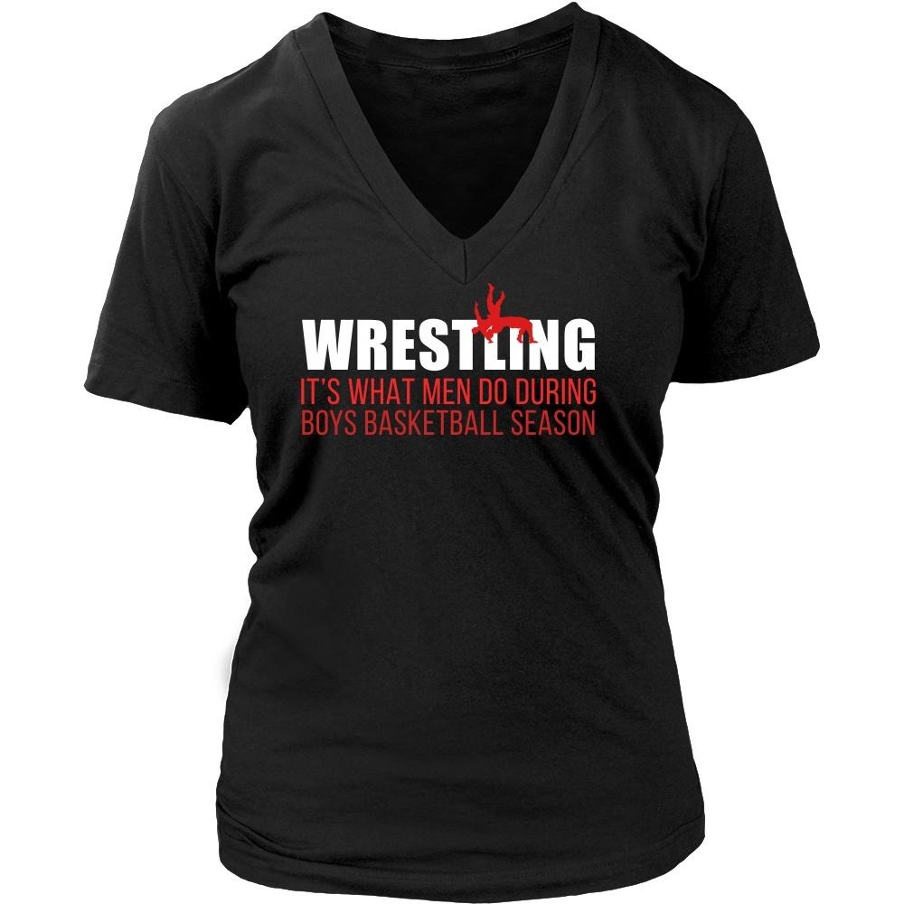 Wrestling T Shirt - It's what men do during boys basketball season-T-shirt-Teelime | shirts-hoodies-mugs