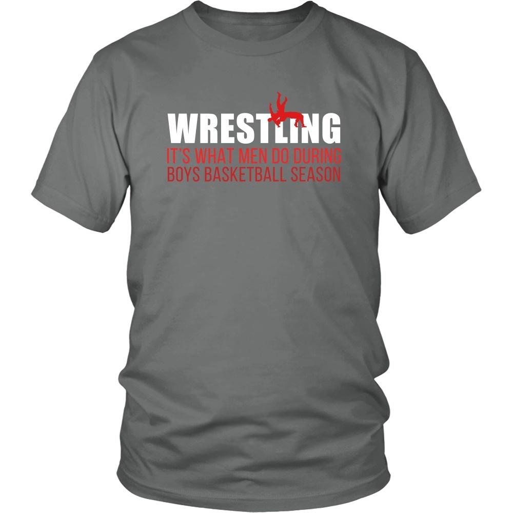 Wrestling T Shirt - It's what men do during boys basketball season-T-shirt-Teelime | shirts-hoodies-mugs