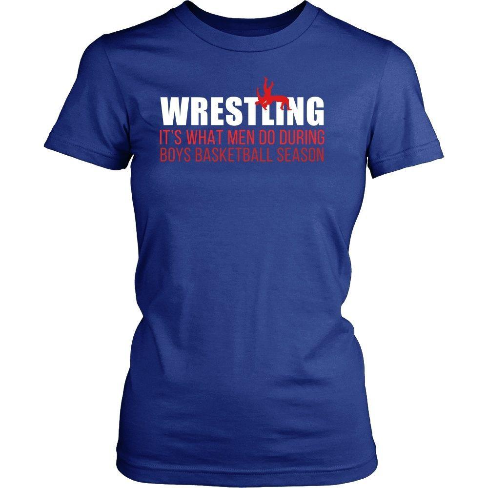 Wrestling T Shirt - It's what men do during boys basketball season-T-shirt-Teelime | shirts-hoodies-mugs