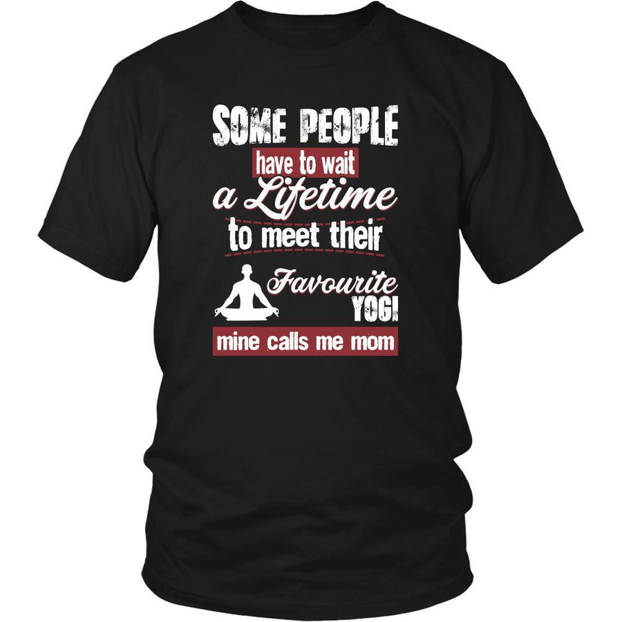 Yoga Shirt - Some people have to wait a lifetime to meet their favorite Yoga player mine calls me mom- Sport mother-T-shirt-Teelime | shirts-hoodies-mugs