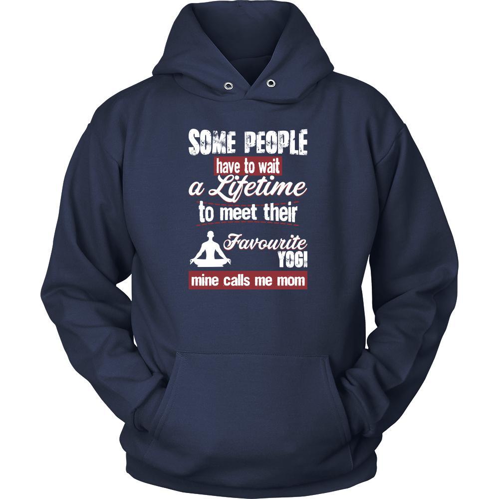 Yoga Shirt - Some people have to wait a lifetime to meet their favorite Yoga player mine calls me mom- Sport mother-T-shirt-Teelime | shirts-hoodies-mugs