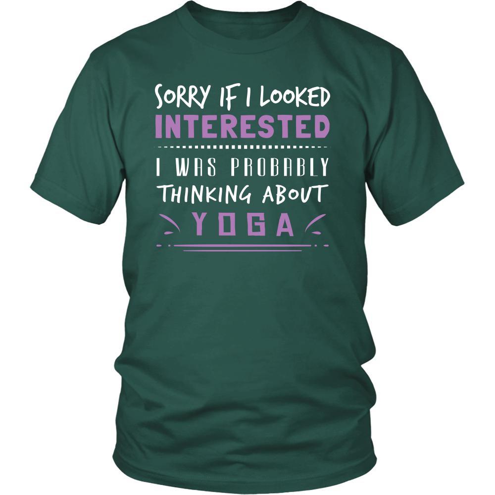 Yoga Shirt - Sorry If I Looked Interested, I think about Yoga - Hobby Gift-T-shirt-Teelime | shirts-hoodies-mugs