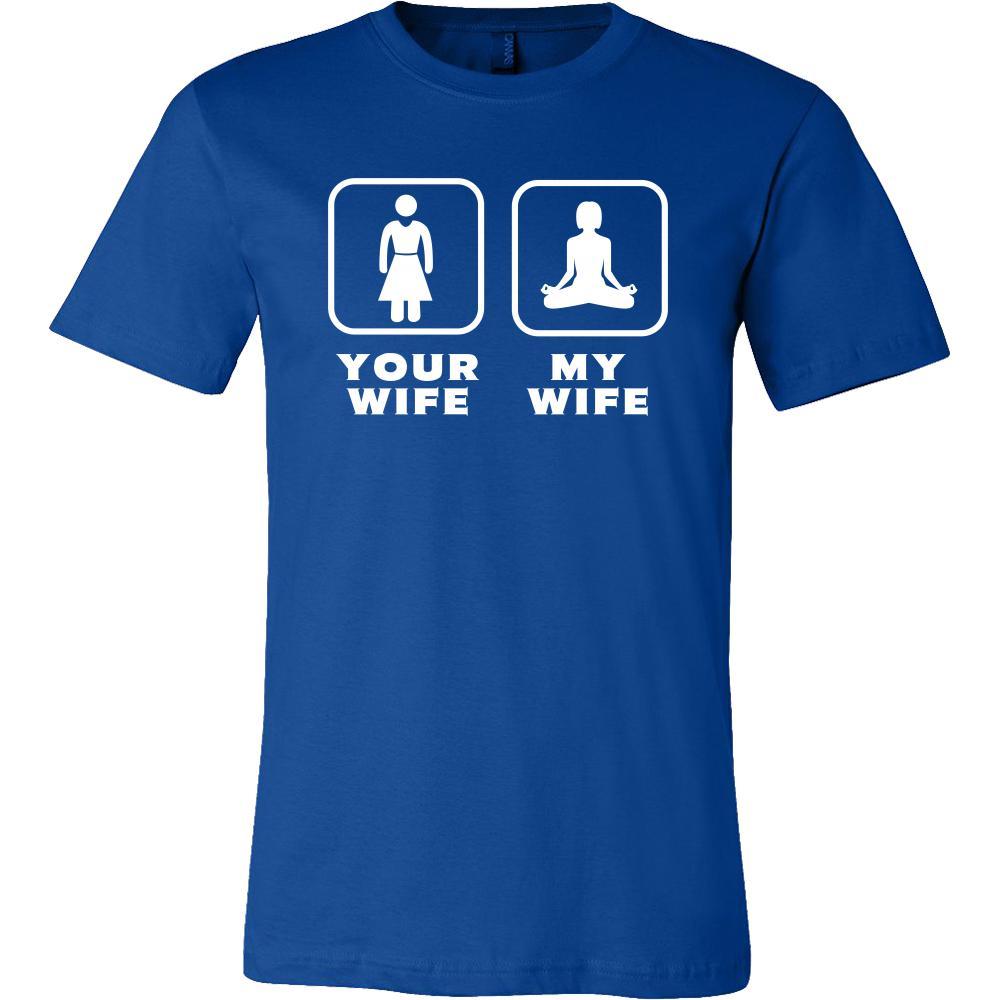 Yoga - Your wife My wife - Father's Day Hobby Shirt-T-shirt-Teelime | shirts-hoodies-mugs
