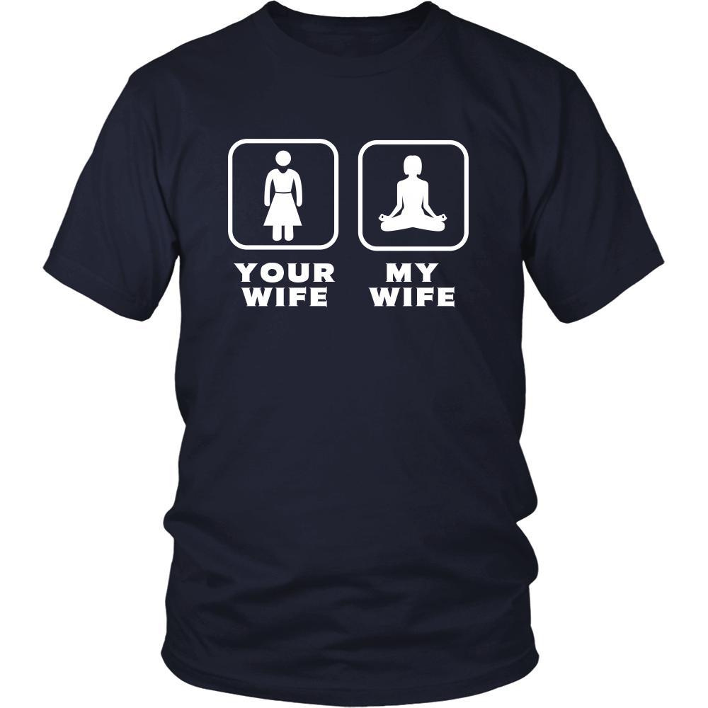 Yoga - Your wife My wife - Father's Day Hobby Shirt-T-shirt-Teelime | shirts-hoodies-mugs