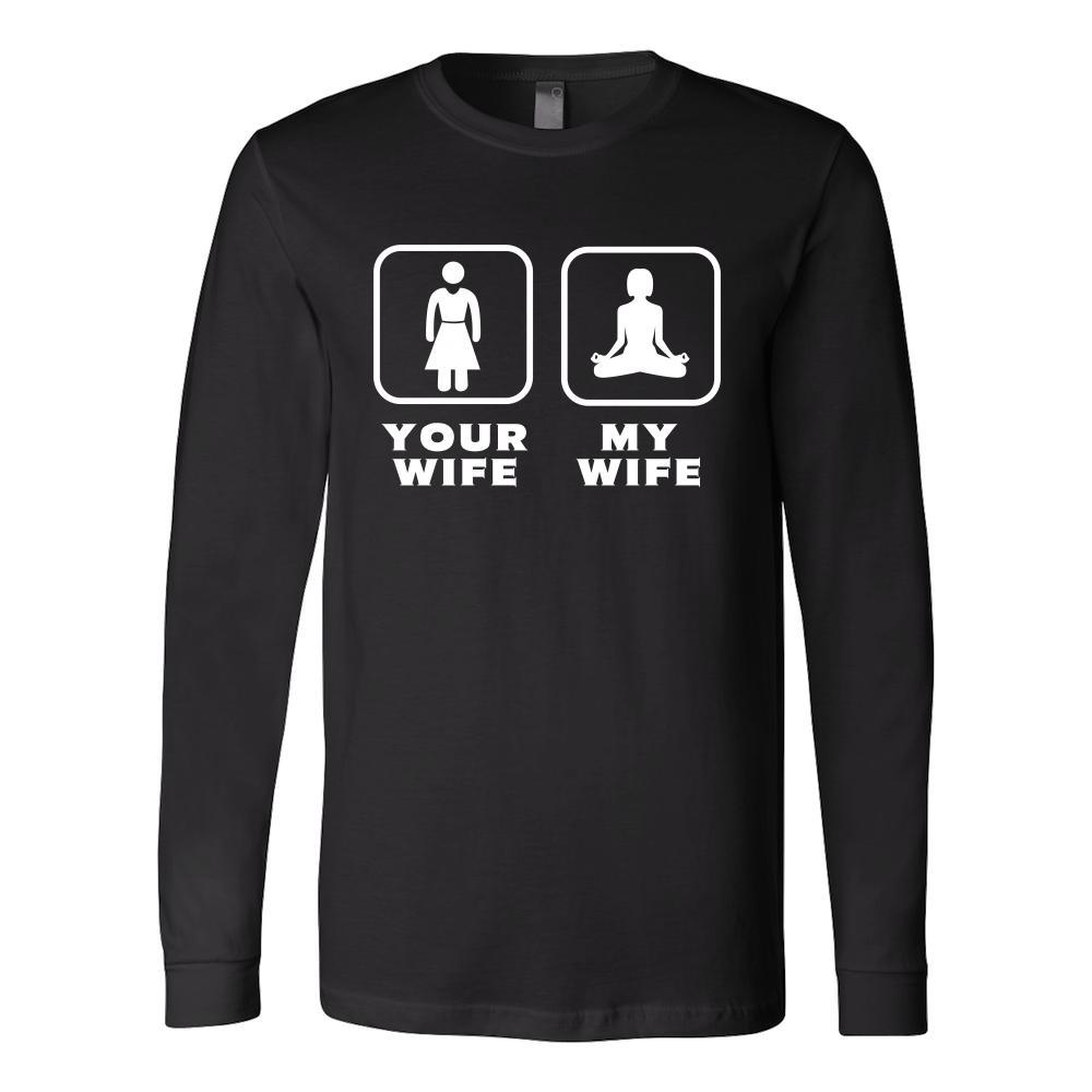 Yoga - Your wife My wife - Father's Day Hobby Shirt-T-shirt-Teelime | shirts-hoodies-mugs