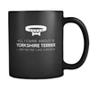 Yorkshire Terrier All I Care About Is My Yorkshire Terrier 11oz Black Mug-Drinkware-Teelime | shirts-hoodies-mugs