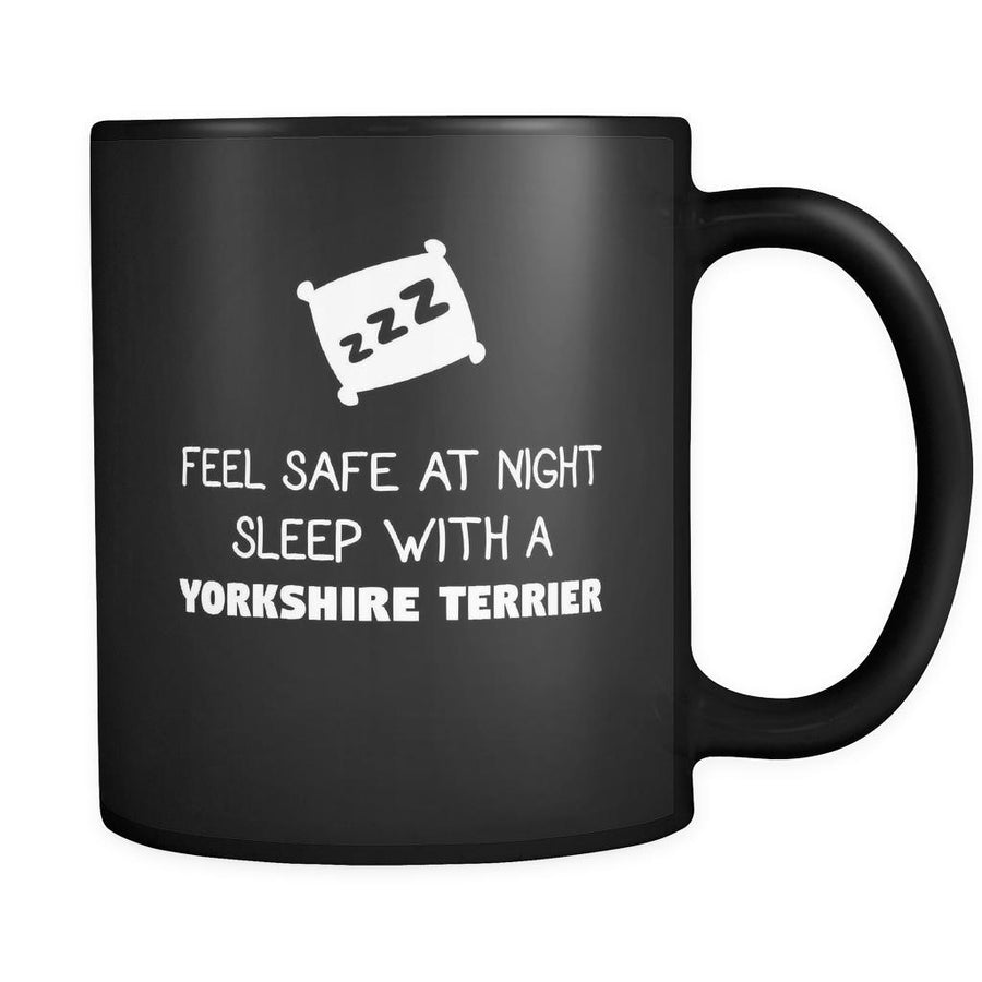 Yorkshire Terrier Feel Safe With A Yorkshire Terrier 11oz Black Mug-Drinkware-Teelime | shirts-hoodies-mugs