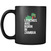 Zambia Legends are born in Zambia 11oz Black Mug-Drinkware-Teelime | shirts-hoodies-mugs