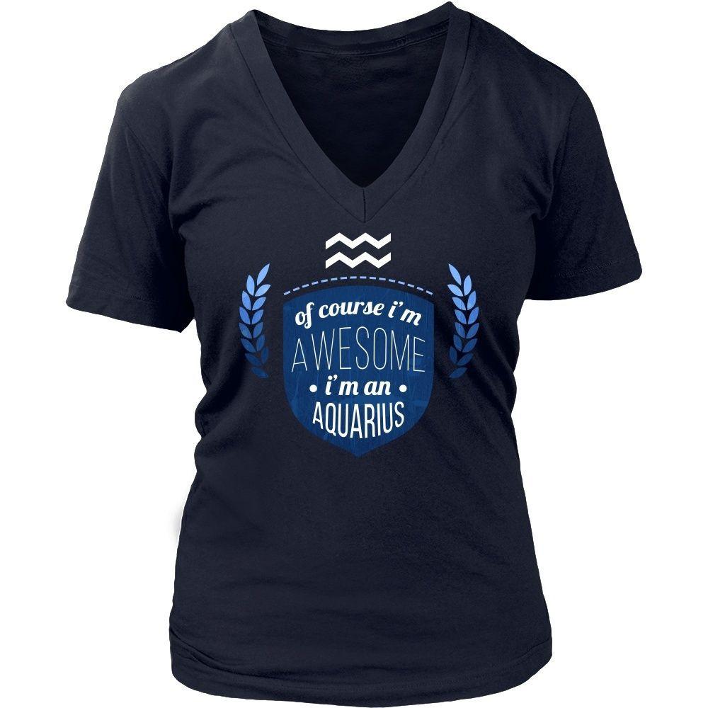 Zodiac T Shirt - Of course I'm awesome I'm an Aquarius-T-shirt-Teelime | shirts-hoodies-mugs